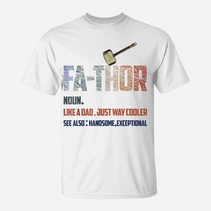 Fathor Viking Mjolnir Dad Father8217s Day T-Shirt