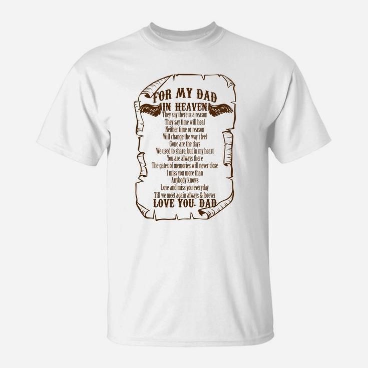 For My Dad In Heaven In Memory Of Dad In Heaven T-Shirt
