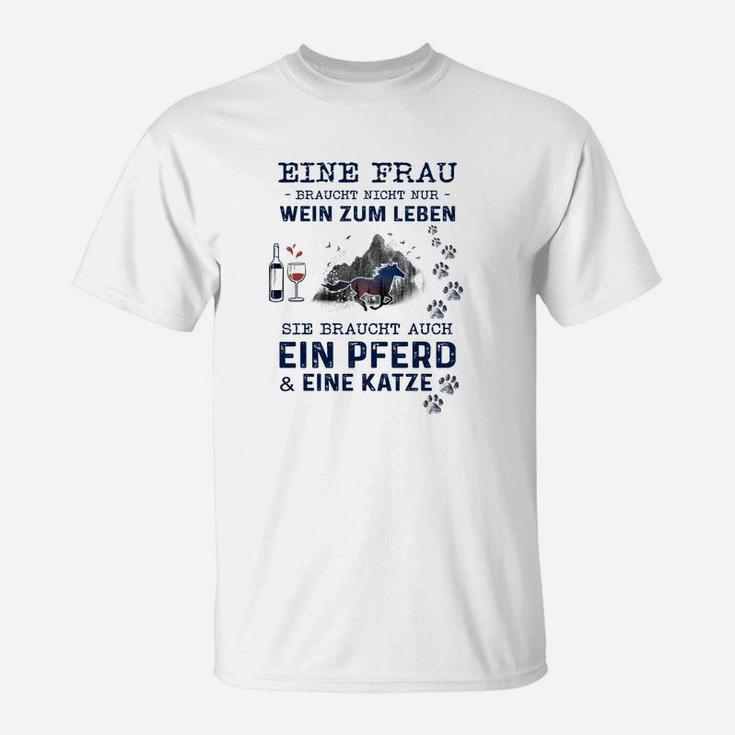 Frau, Wein, Pferd & Katze Spruch T-Shirt, Lustiges Damen Tee