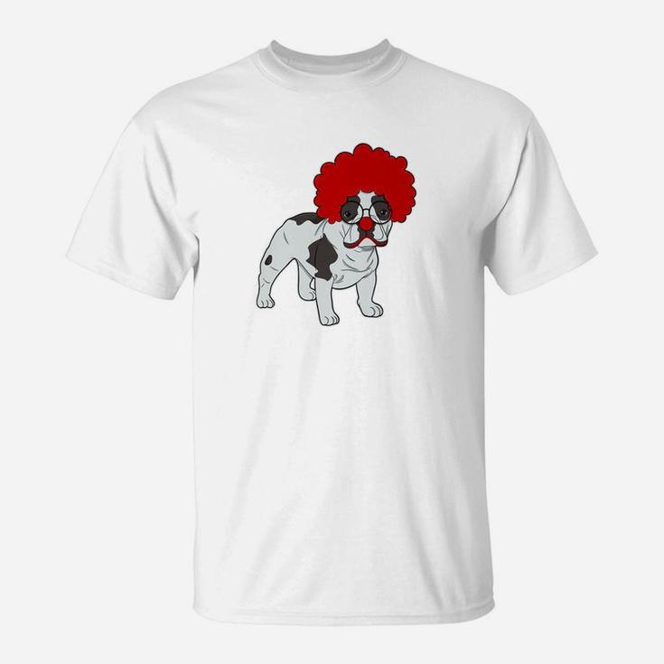 French Bulldog Clown Funny Frenchie Dog Lover Gift T-Shirt