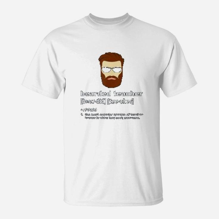 Funny Beard Teacher Teachers Day T-Shirt