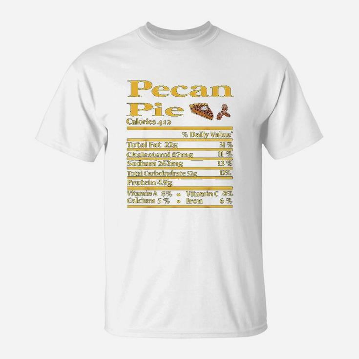 Funny Pecan Pie Nutrition Fact Gift Thanksgiving Christmas T-Shirt
