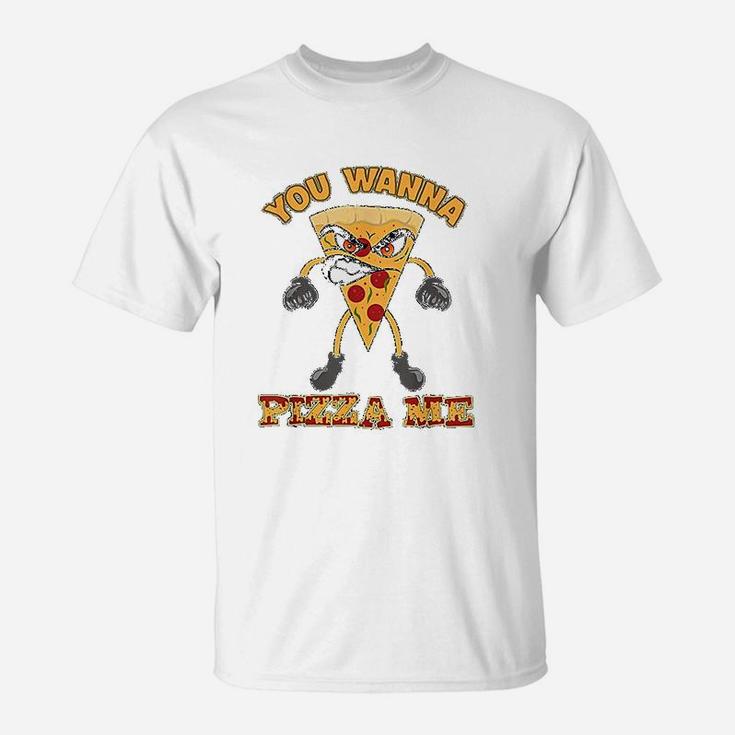 Funny Talking Pepperoni Pizza You Wanna Pizza Me T-Shirt