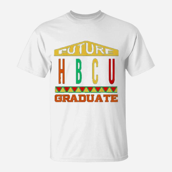 Future Hbcu Graduation Historical Black College T-Shirt