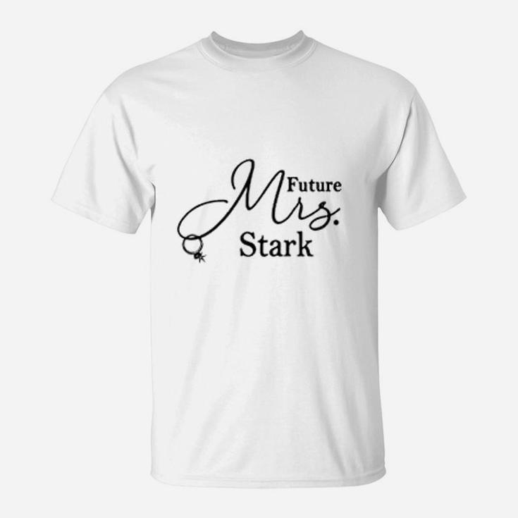Future Mrs Stark Cute Fiance Engagement Ladies T-Shirt