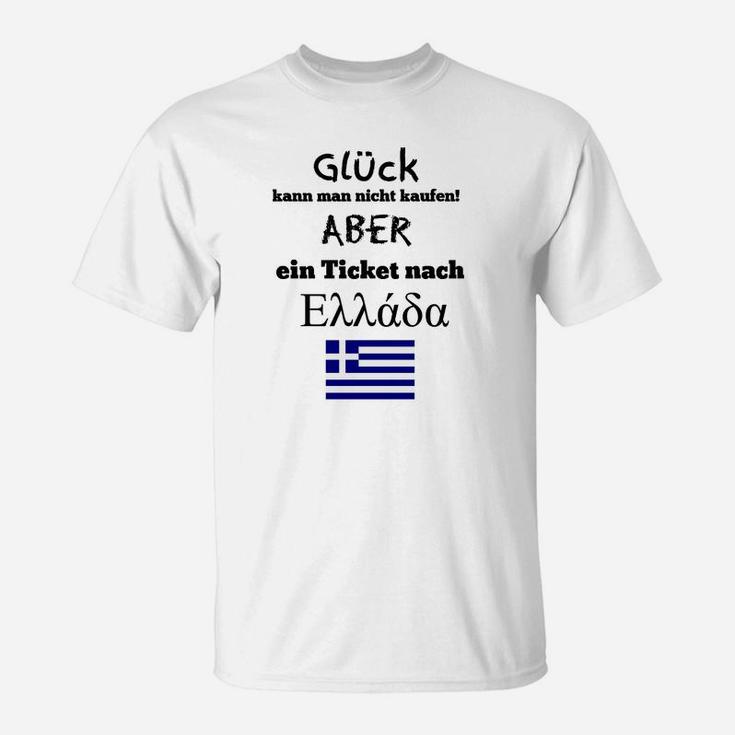 Glück Kann Man Nicht Kaufen Aber T-Shirt