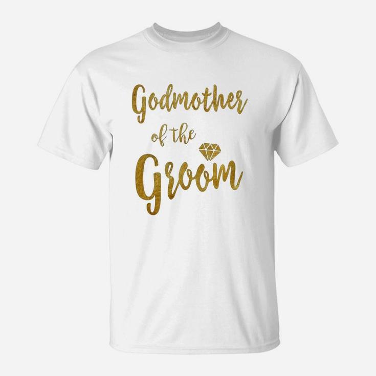 Godmother Of The Groom T Shirt Gold T-Shirt
