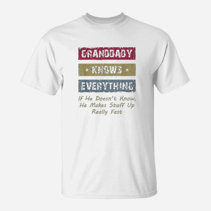 Granddaddy Knows Everything, best christmas gifts for dad T-Shirt