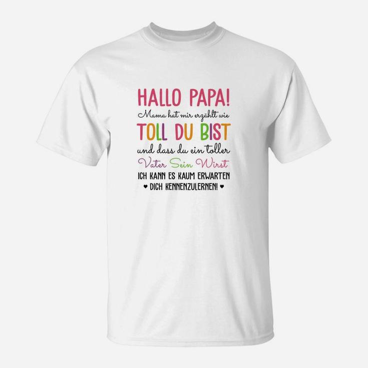 Hallo Papa T-Shirt für werdende Väter, Originelles Tee für Neu-Papas