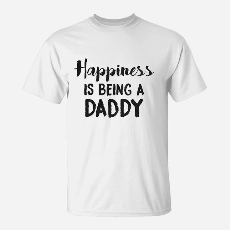 Happiness Is Being A Daddy, best christmas gifts for dad T-Shirt