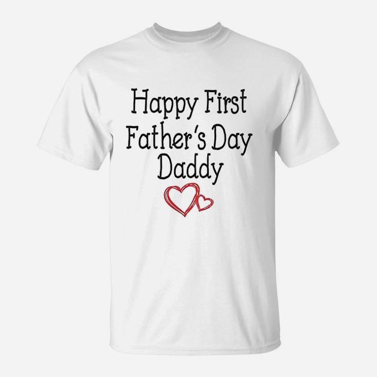 Happy First Fathers Day Daddy Gift For New Dads T-Shirt