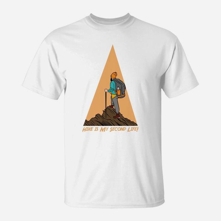 Hike Is My Second Life I Love Camping Adventure T-Shirt