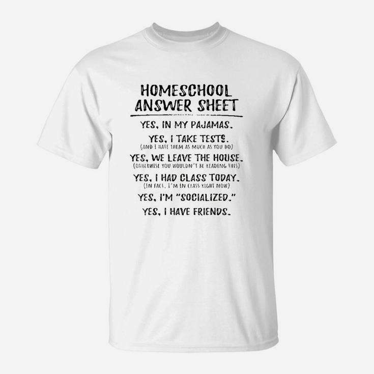 Homeschool Student Kids Socialized Inspired Design T-Shirt