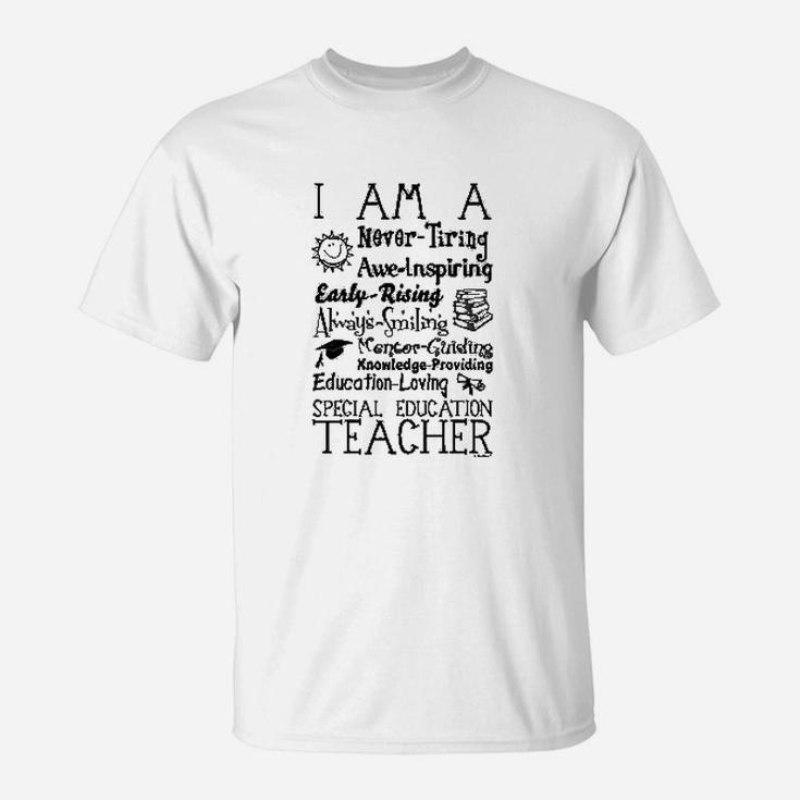 I Am A Special Education Teacher Poem Teachers Day T-Shirt