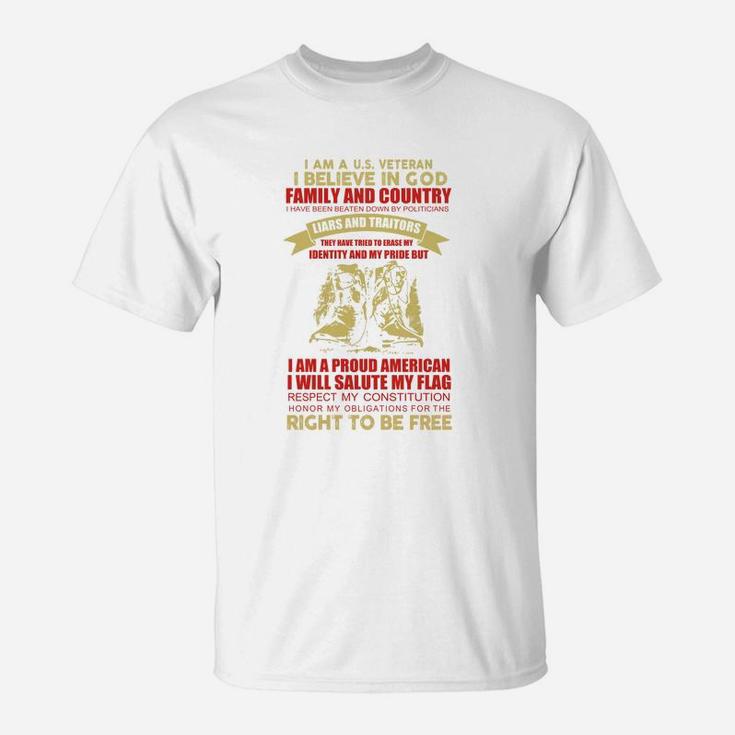 I Am A Us Veteran - Soldier - Army - Military - American T-Shirt