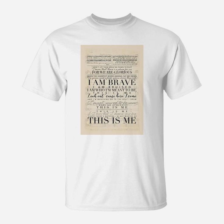 I Am Brave, This Is Me T-Shirt