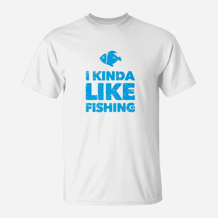I Kinda Like Fishing Funny Fisherman Fathers Day Retirement Premium T-Shirt