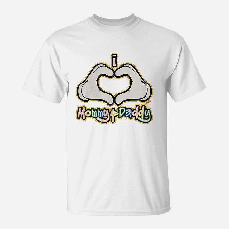 I Love Mommy And Daddy Infant, dad birthday gifts T-Shirt
