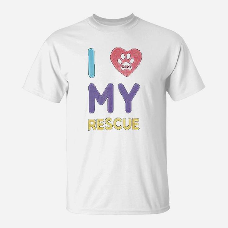 I Love My Rescue Dogs And Cats T-Shirt