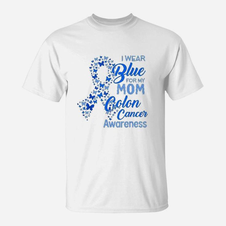 I Wear Blue For My Mom T-Shirt