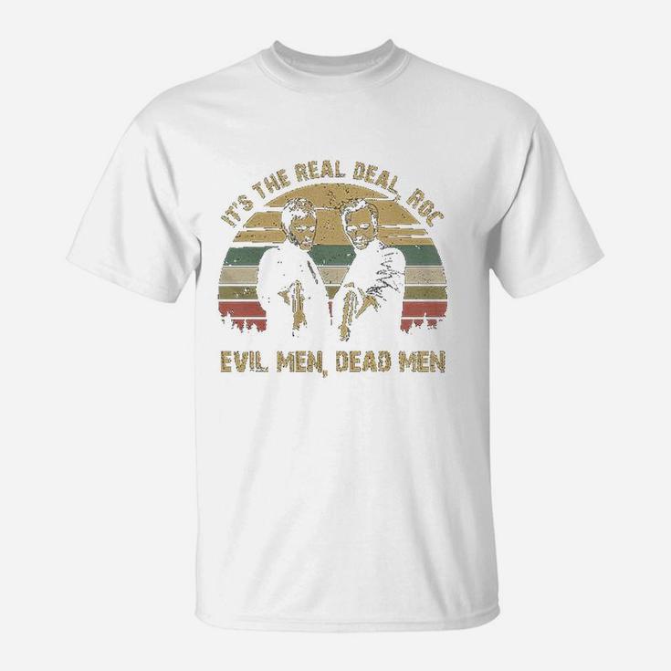 Its The Real Evil Men Dead Men Vintage T-Shirt
