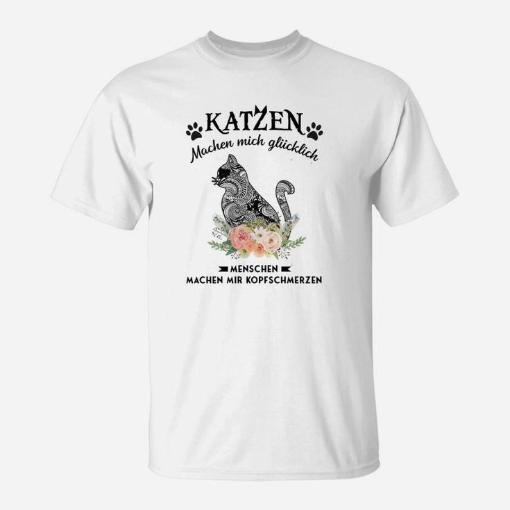 Katzen Machen Mich Glücklich T-Shirt