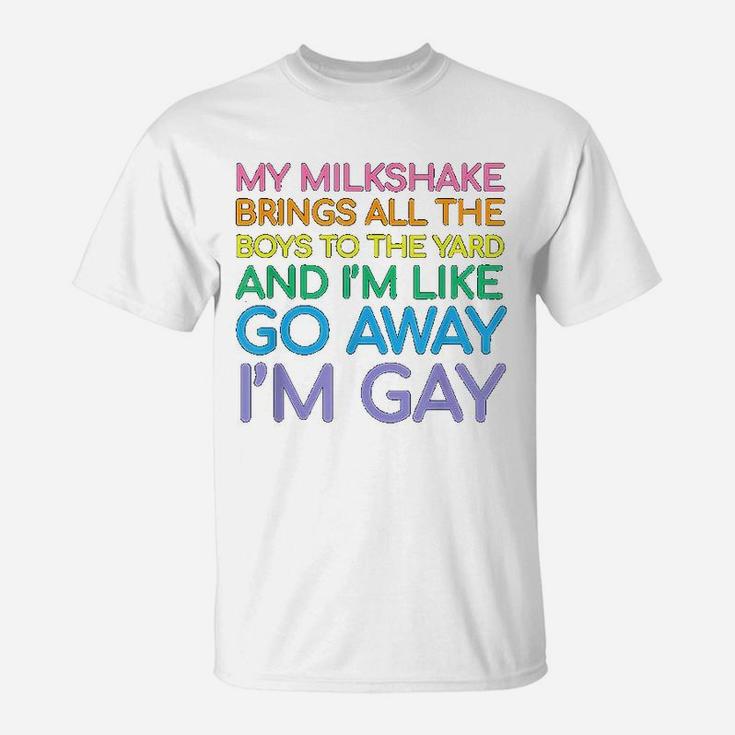 Lesbian Gay Pride Rainbow Lgbt Funny Gay Quote T-Shirt