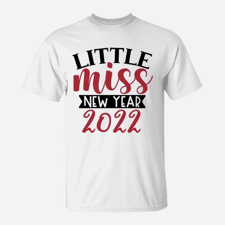 Little Miss New Year 2022 Baby Girl 1st New Years T-Shirt