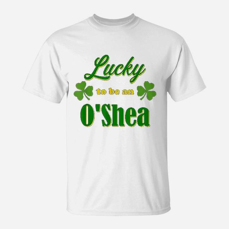 Lucky To Be An Oshea Irish Heritage Pride Gift Design T-Shirt