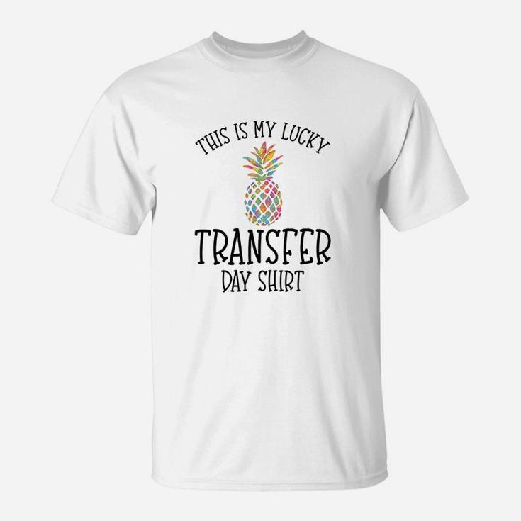 Lucky Transfer Day Pineapple Gift Infertility Awareness Ivf T-Shirt