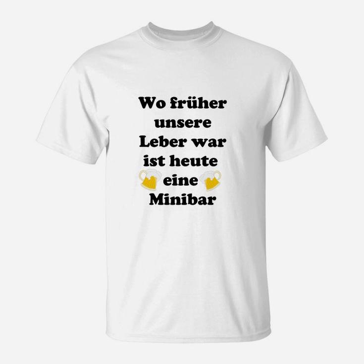 Lustiges Minibar Leber Sprüche T-Shirt für Herren & Damen Party