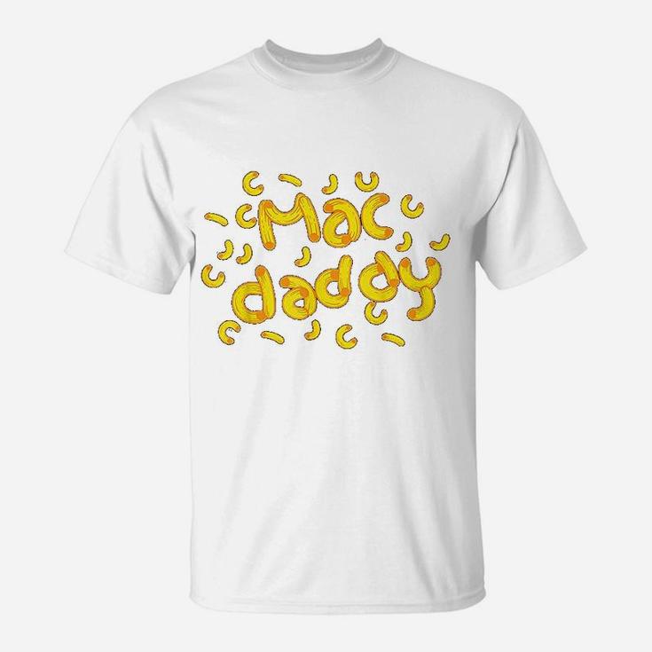 Mac & Cheese Dad Shirt | Cool Mac Daddy Macaroni Cheese Gift Mac & Cheese Dad Shirt | Cool Mac Daddy Macaroni Cheese Gift