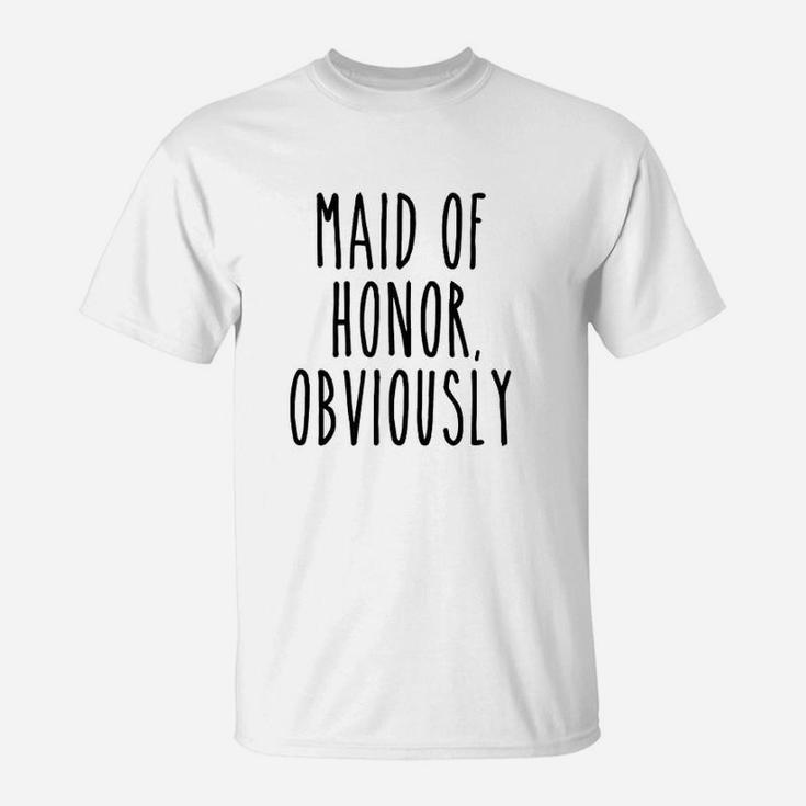 Maid Of Honor Obviously Funny Wedding Bridesmaid Cute Gift T-Shirt
