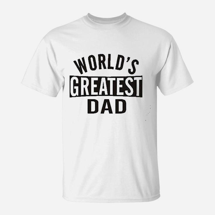 Men Worlds Greatest Dad Fathers Day T-Shirt