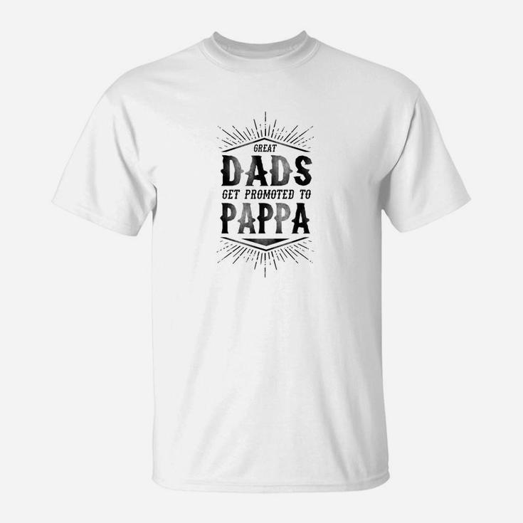 Mens Family Fathers Day Great Dads Get Promoted To Pappa T-Shirt