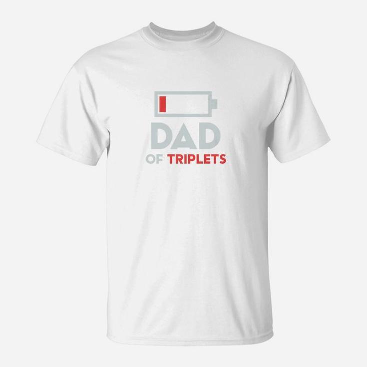 Mens Funny Dad Of Triplets Fathers Day Gifts Daughter Son T-Shirt