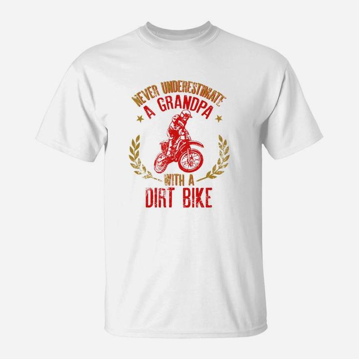 Mens Never Underestimate A Grandpa With A Dirt Bike Gift For Dads T-Shirt