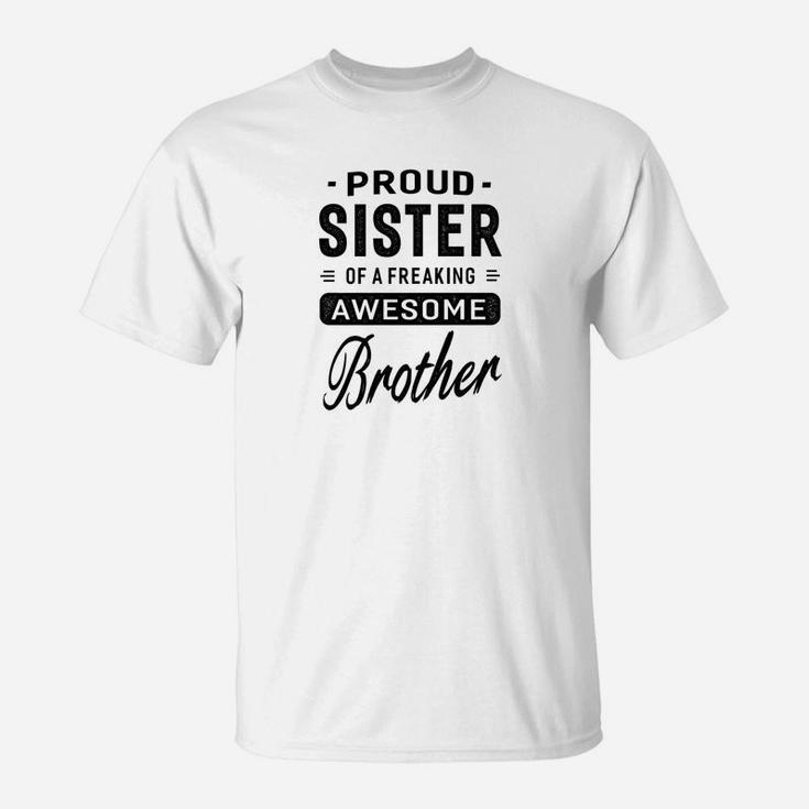 Mens Proud Sister Of A Freaking Awesome Brother T-Shirt | Seseable CA