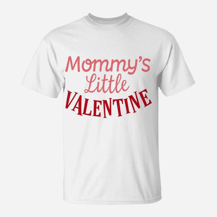Mommys Little Valentine Day Mom Kids Boys Girls T-Shirt