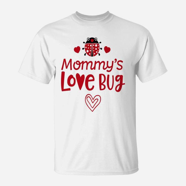 Mommys Love Bug Valentines Day Mom Kids Boys Girls T-Shirt