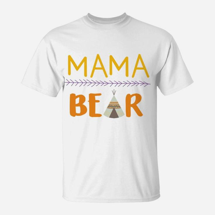 Mothers Day Mama Bear Camping s Mommy Women Gifts T-Shirt