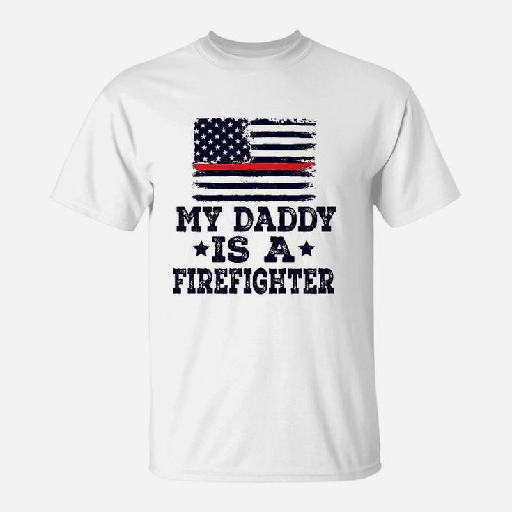 My Daddy Is A Firefighter, best christmas gifts for dad T-Shirt