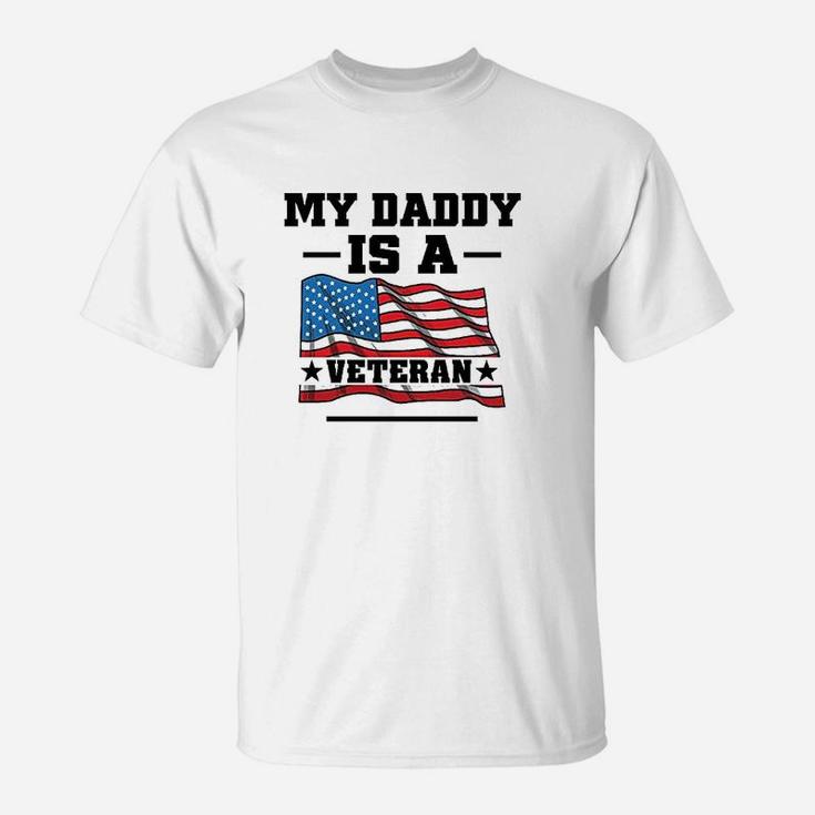 My Daddy Is A Veteran, dad birthday gifts T-Shirt