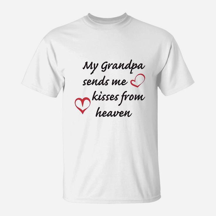 My Grandpa Sends Me Kisses From Heaven Grandfather T-Shirt