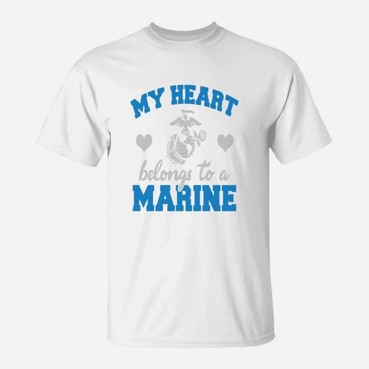 My Heart Belongs To A Marine Marine T-Shirt