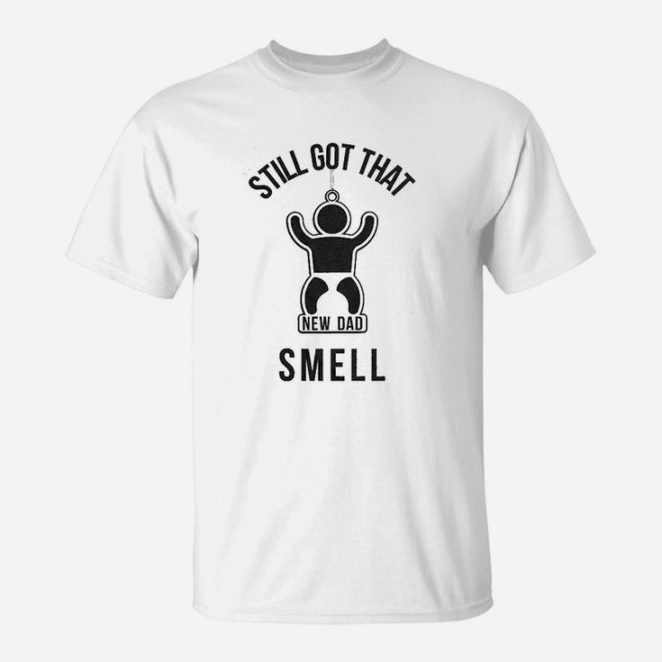 New Dad Smell Funny For Dads Fathers Day Novelty T-Shirt