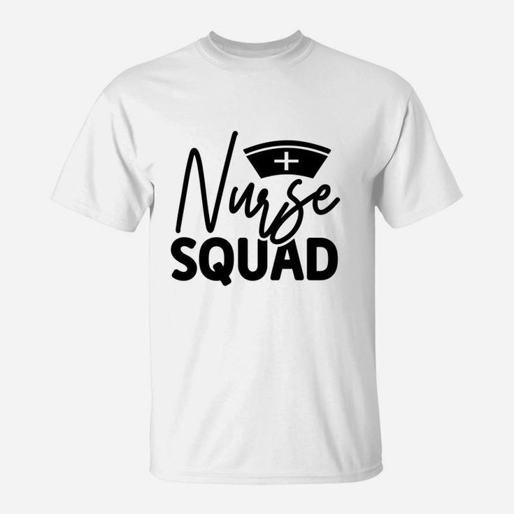 Nurse Squad Gift For Cool Nurse Graduation Gift T-Shirt