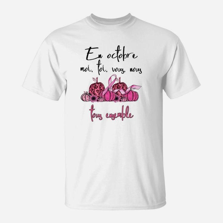 In Oktobre Tragen Wir Rosa Fr- T-Shirt