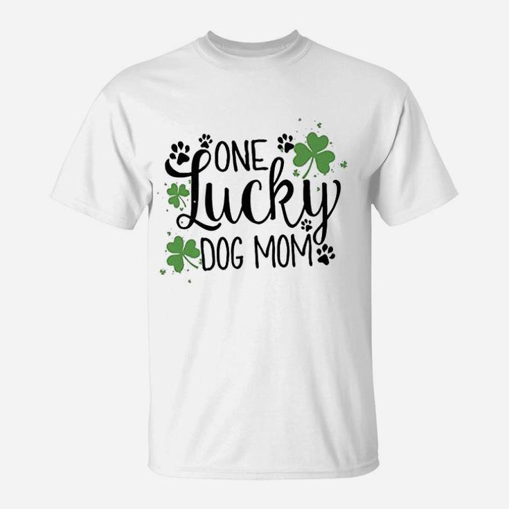 One Lucky Dog Mom St Patrick Day Cute Dog Mom T-Shirt