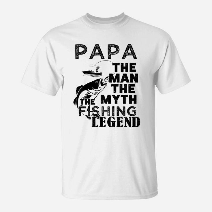 Papa Legend Fishing Cute Fathers Day Gift T-Shirt